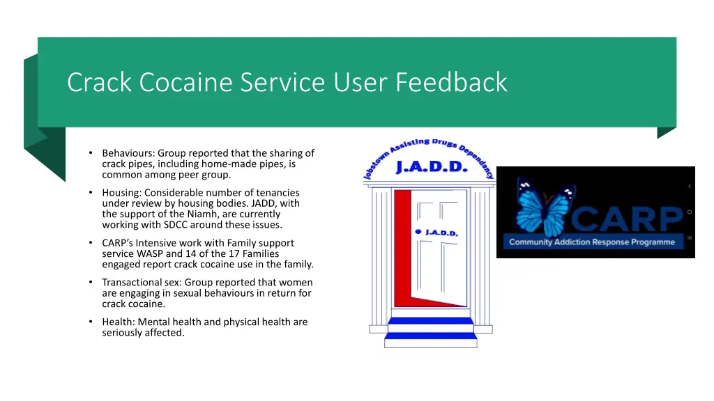 crack cocaine service user feedback