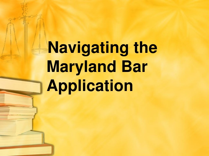 navigating the maryland bar application