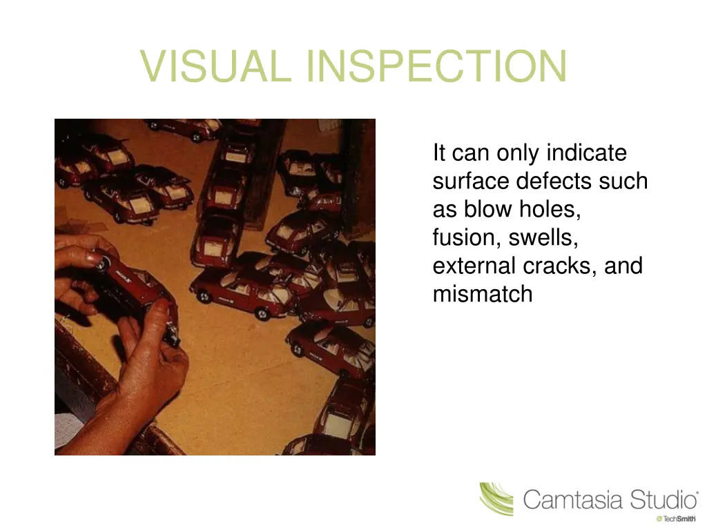 visual inspection