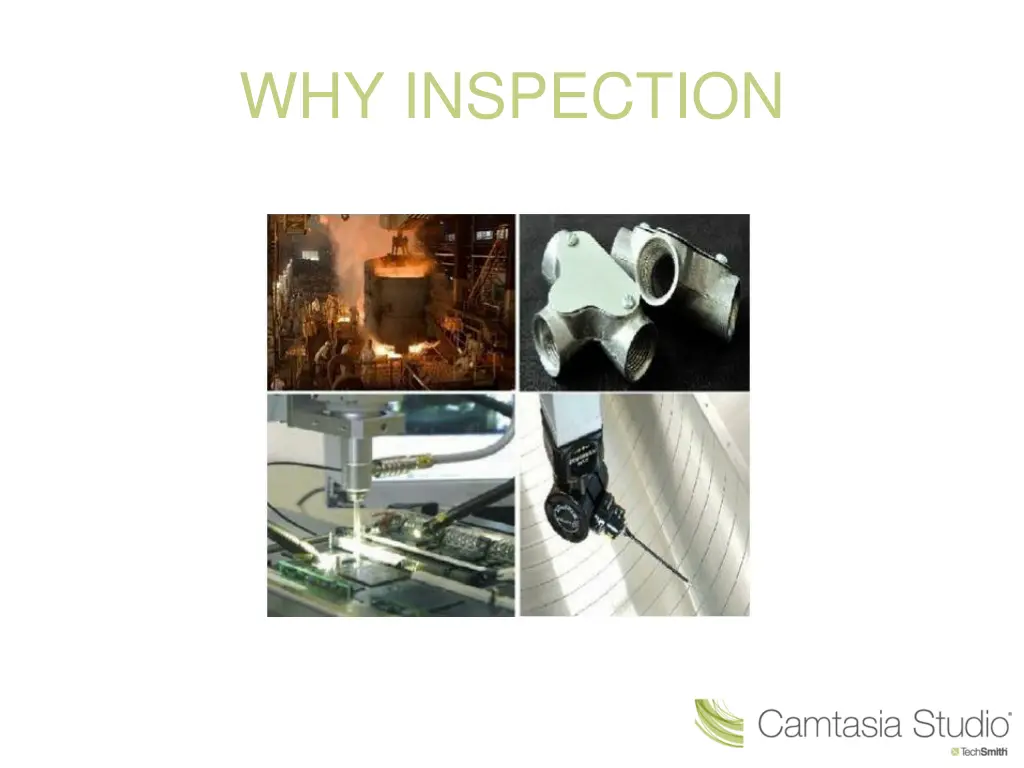 why inspection