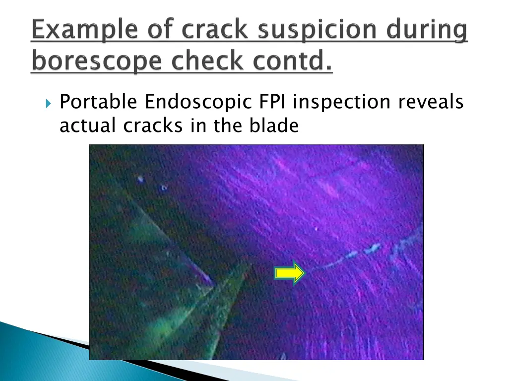 portable endoscopic fpi inspection reveals actual