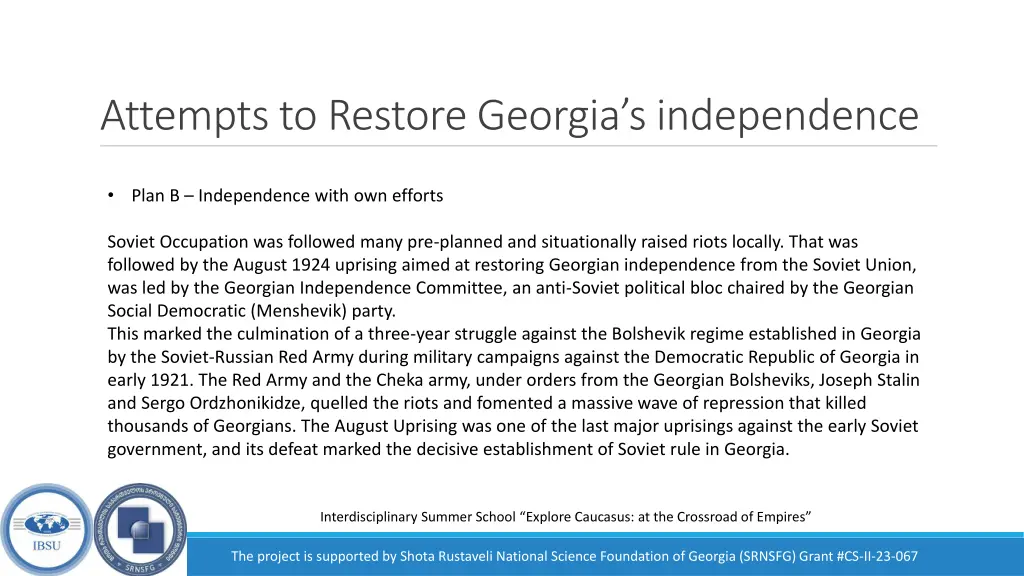 attempts to restore georgia s independence 2