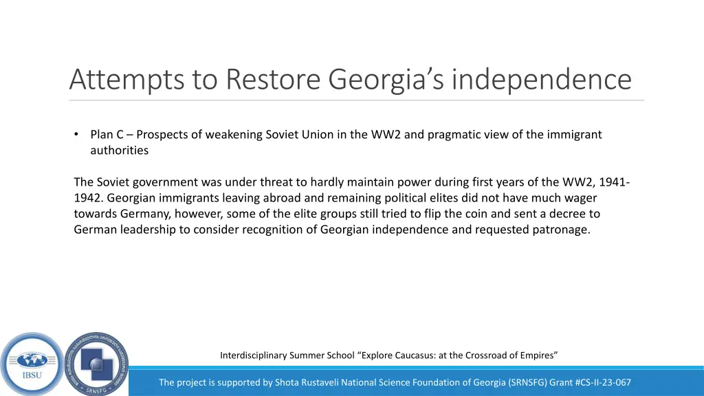 attempts to restore georgia s independence 3