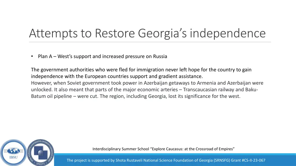 attempts to restore georgia s independence