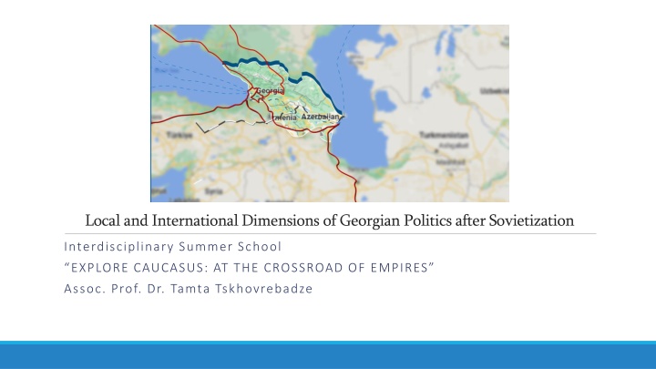 local and international dimensions of georgian