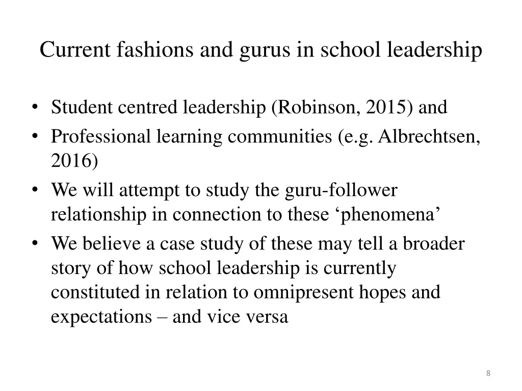 current fashions and gurus in school leadership