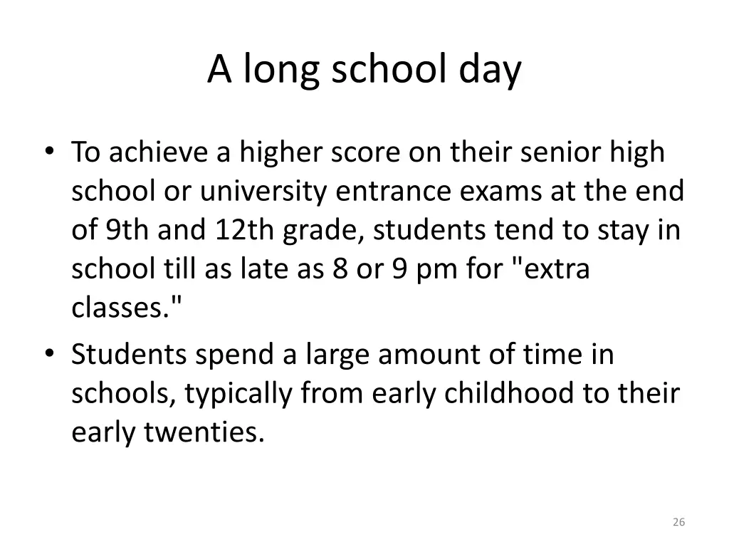 a long school day