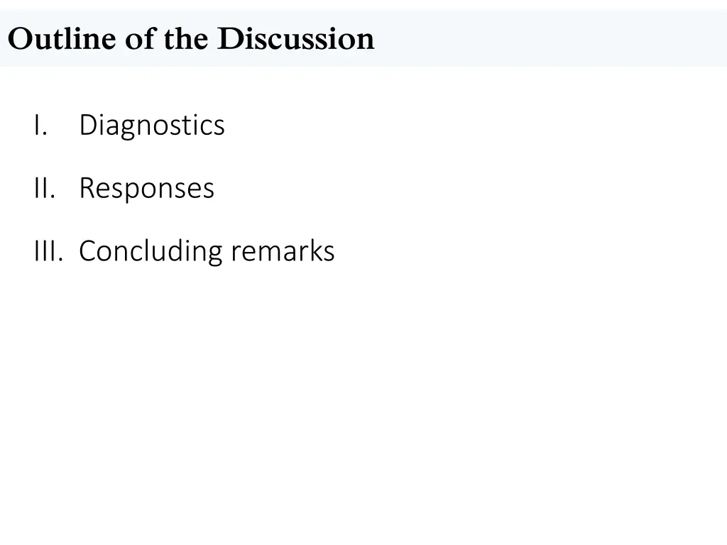 outline of the discussion