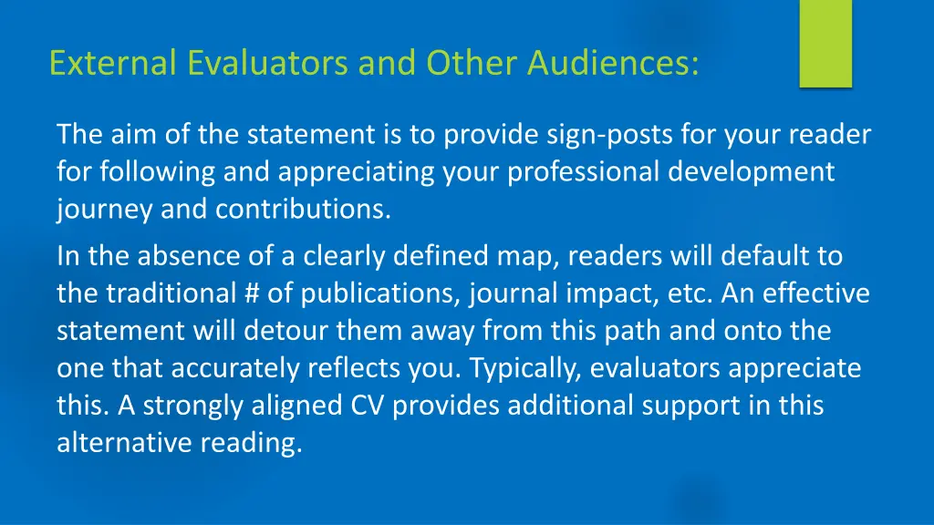 external evaluators and other audiences