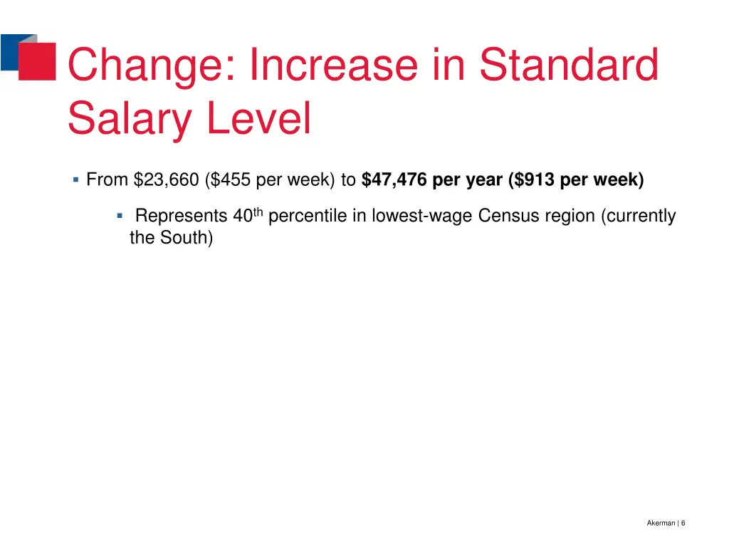 change increase in standard salary level