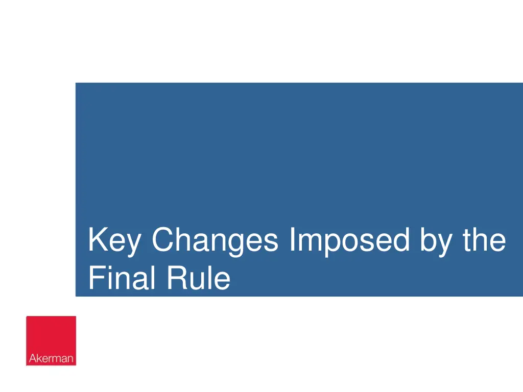 key changes imposed by the final rule