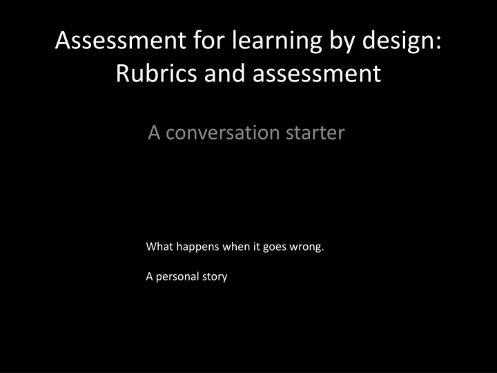 assessment for learning by design rubrics