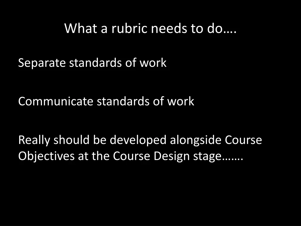 what a rubric needs to do