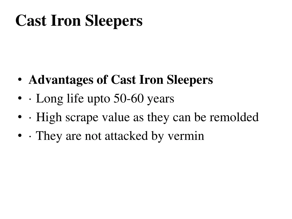 cast iron sleepers