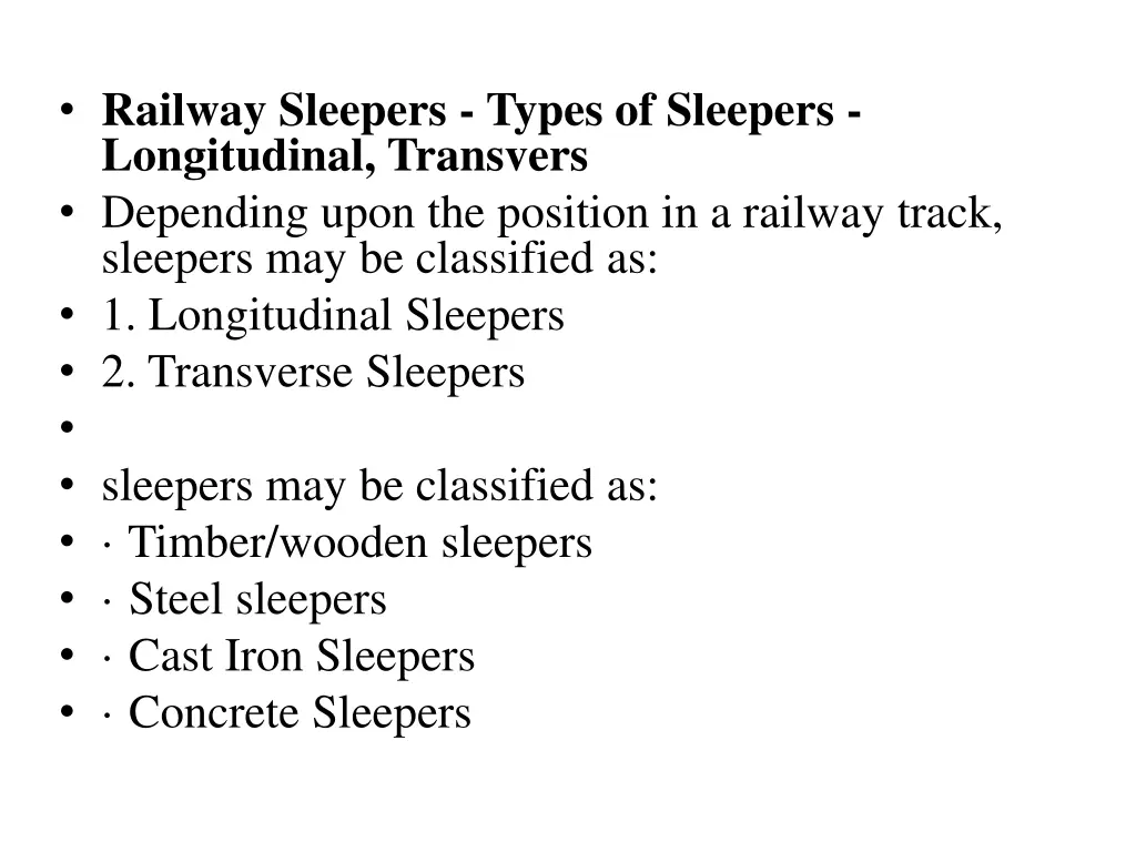 railway sleepers types of sleepers longitudinal