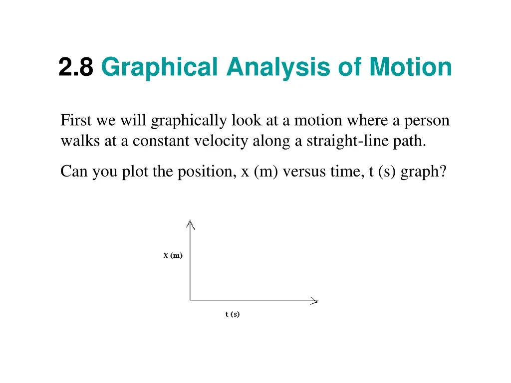 2 8 graphical analysis of motion