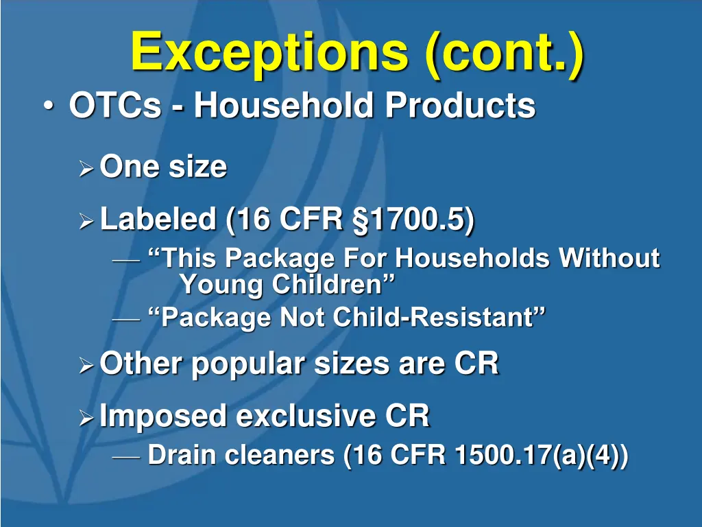 exceptions cont otcs household products