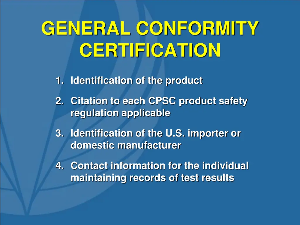 general conformity certification