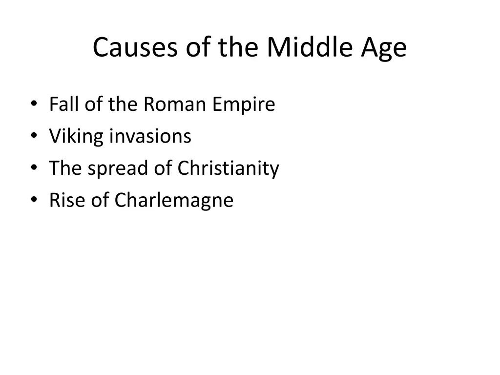 causes of the middle age