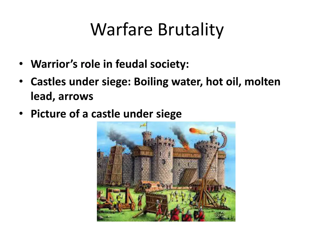 warfare brutality