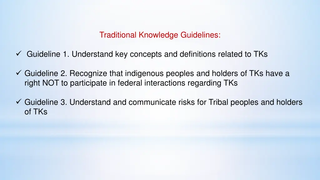 traditional knowledge guidelines