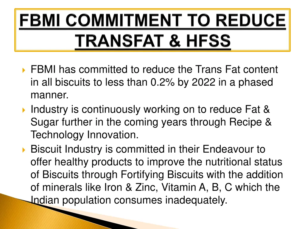 fbmi has committed to reduce the trans