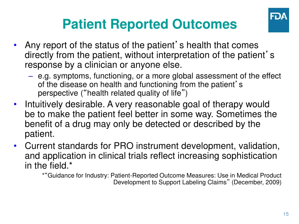 patient reported outcomes