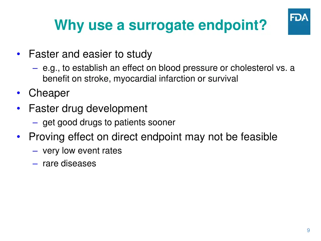 why use a surrogate endpoint