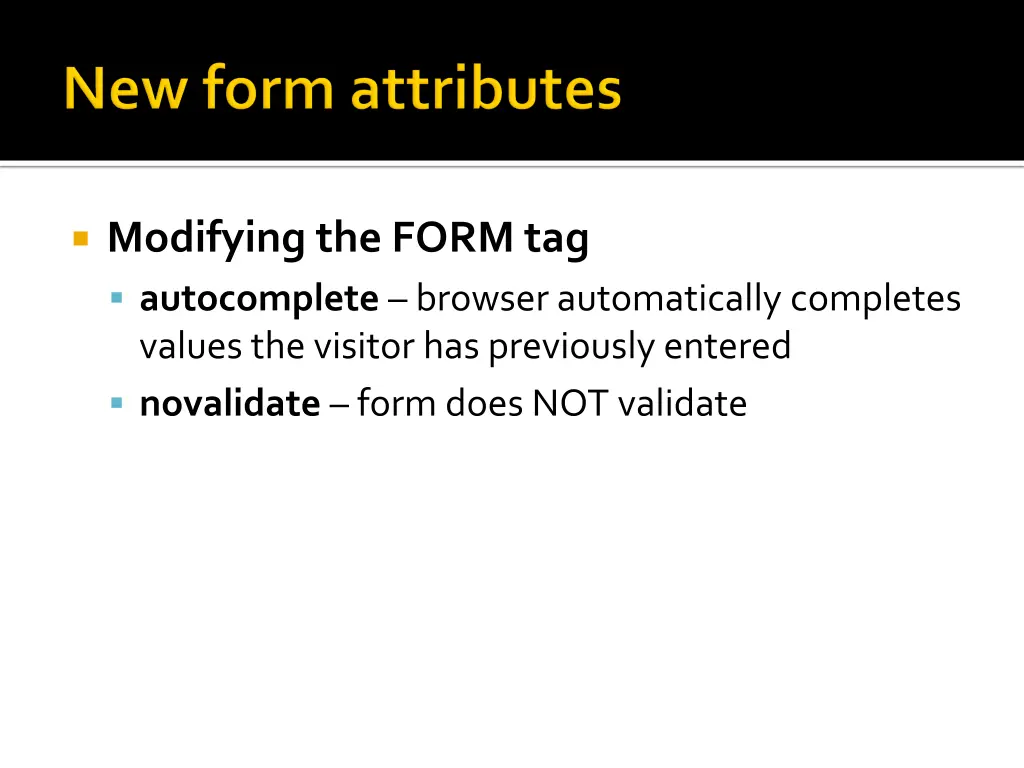 modifying the form tag autocomplete browser