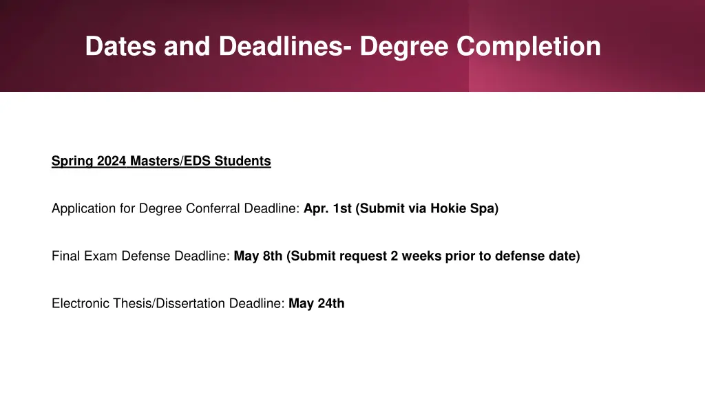 dates and deadlines degree completion