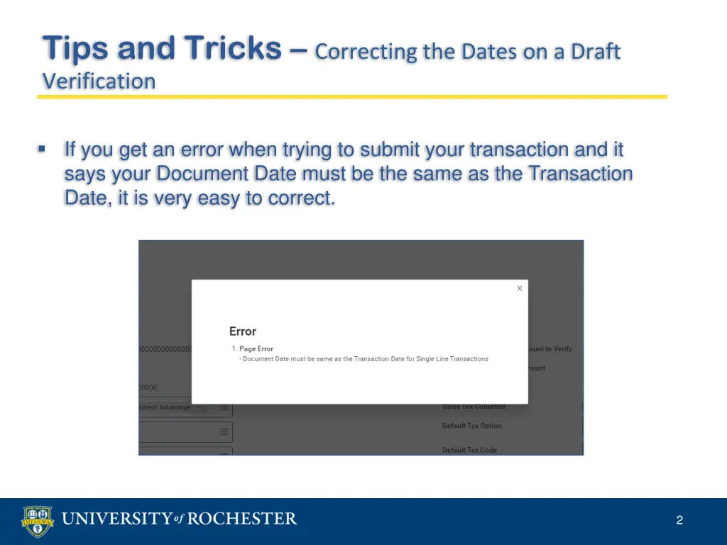 tips and tricks correcting the dates on a draft