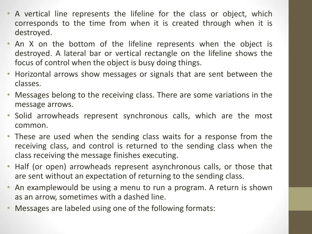 a vertical line represents the lifeline