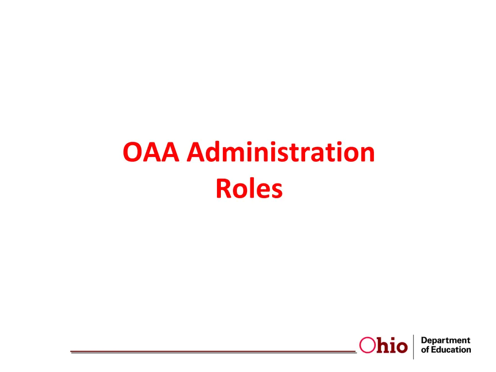 oaa administration roles