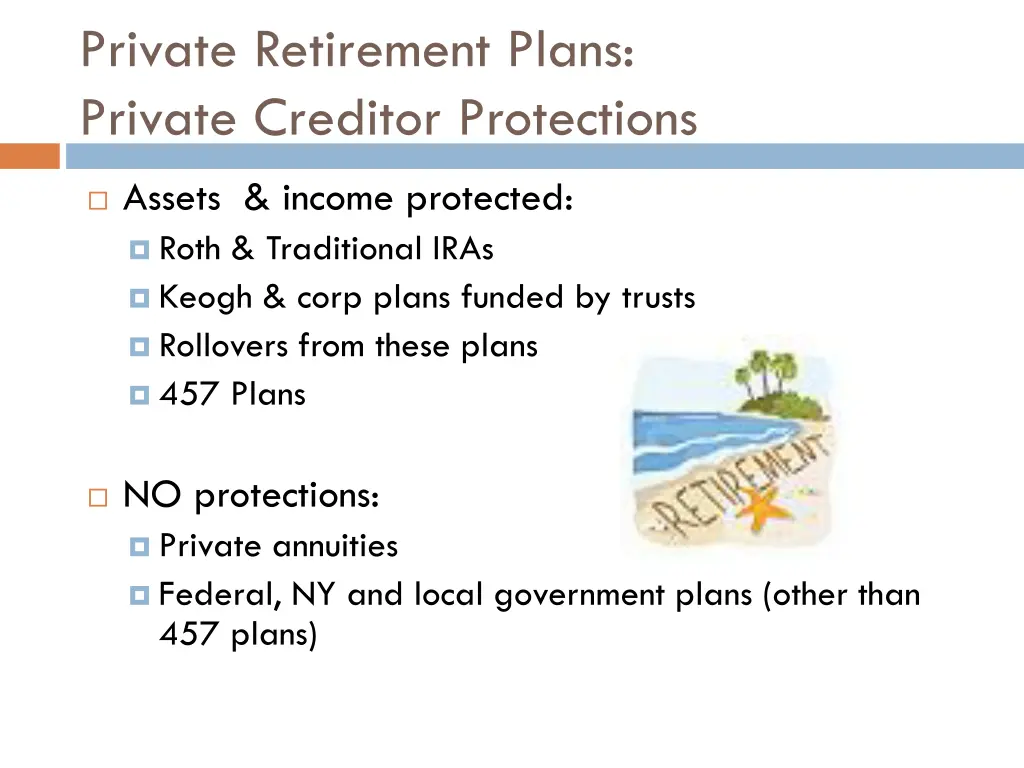 private retirement plans private creditor