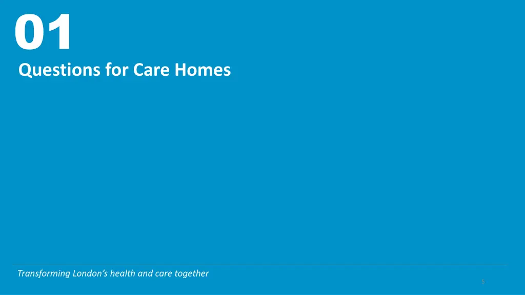 01 questions for care homes