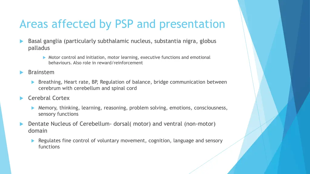 areas affected by psp and presentation