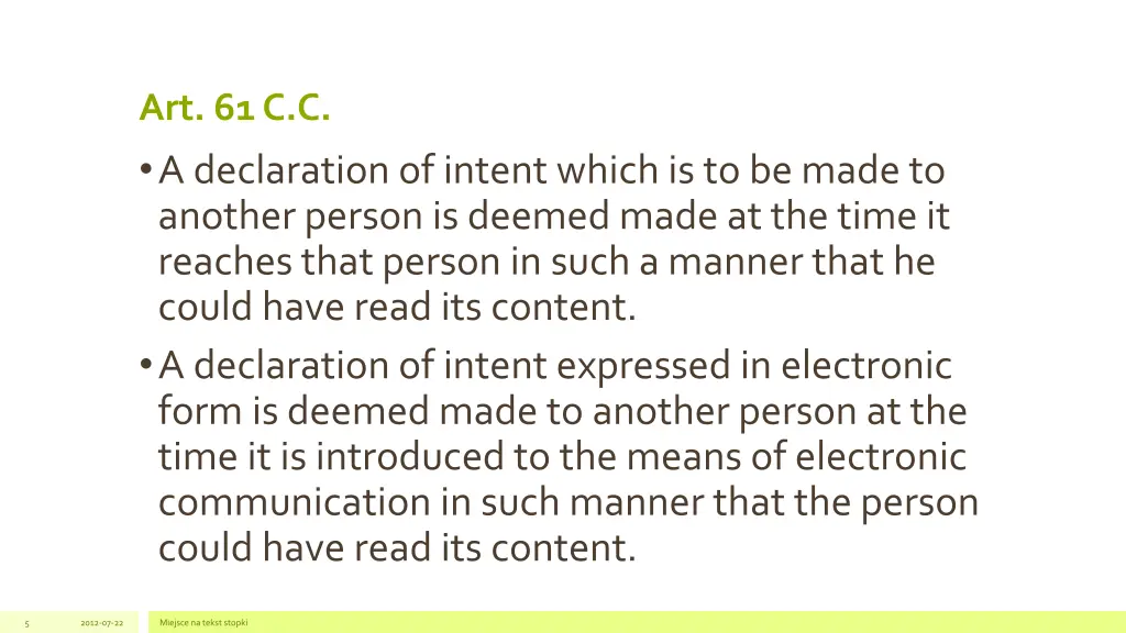 art 61 c c a declarationof intent whichisto