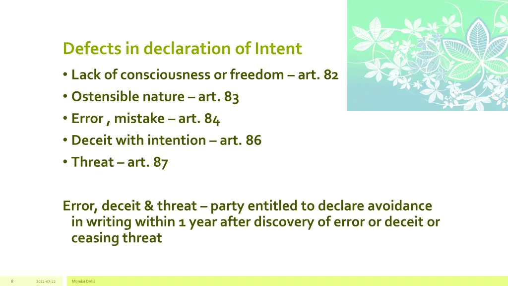 defects in declaration of intent lack