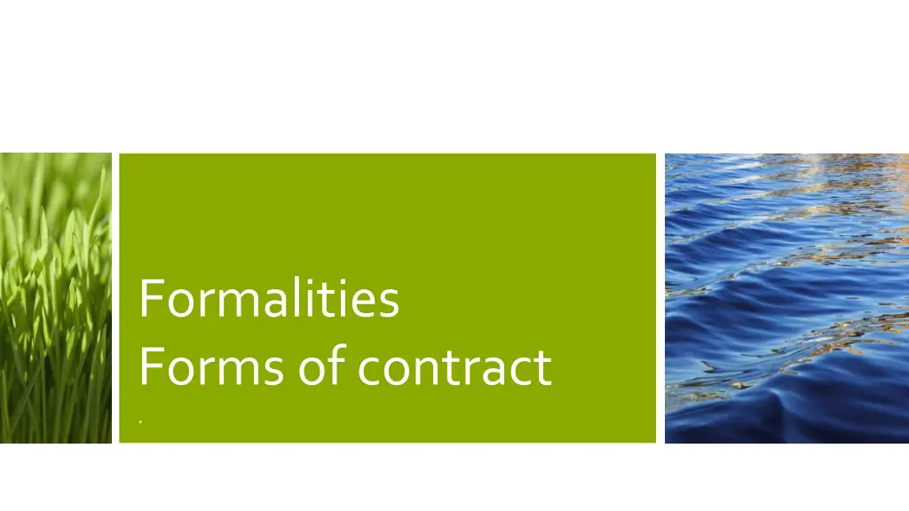 formalities forms of contract