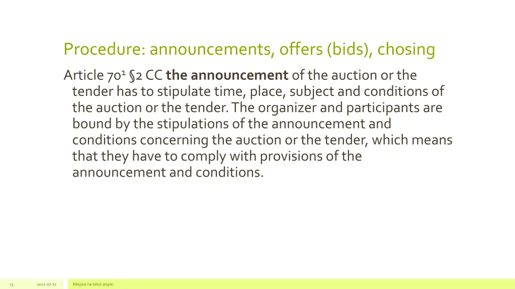 procedure announcements offers bids chosing