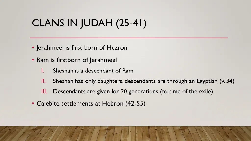 clans in judah 25 41