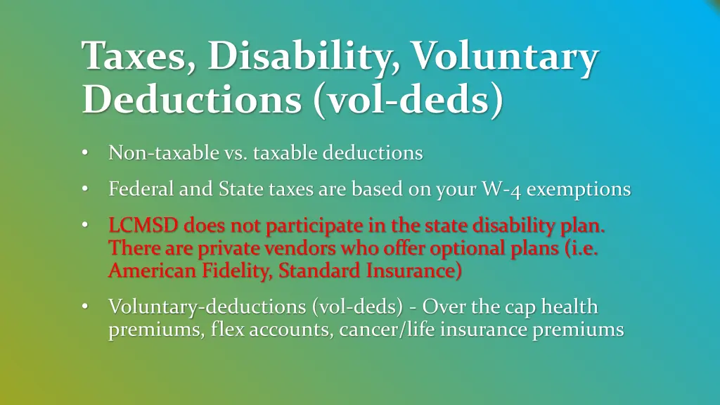 taxes disability voluntary deductions vol deds