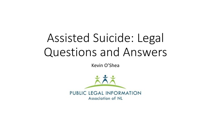 assisted suicide legal questions and answers