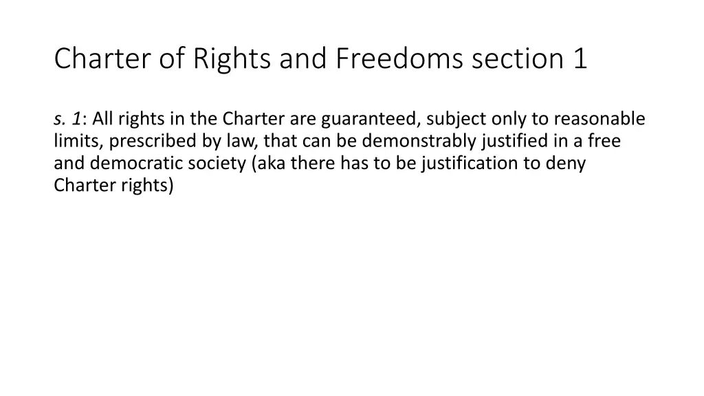 charter of rights and freedoms section 1