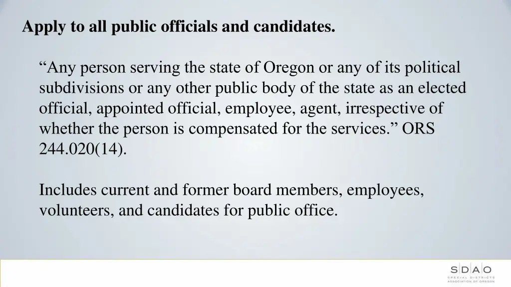 apply to all public officials and candidates