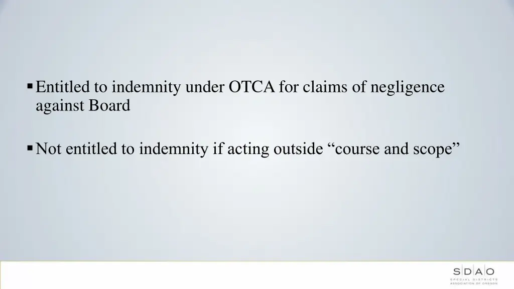 entitled to indemnity under otca for claims