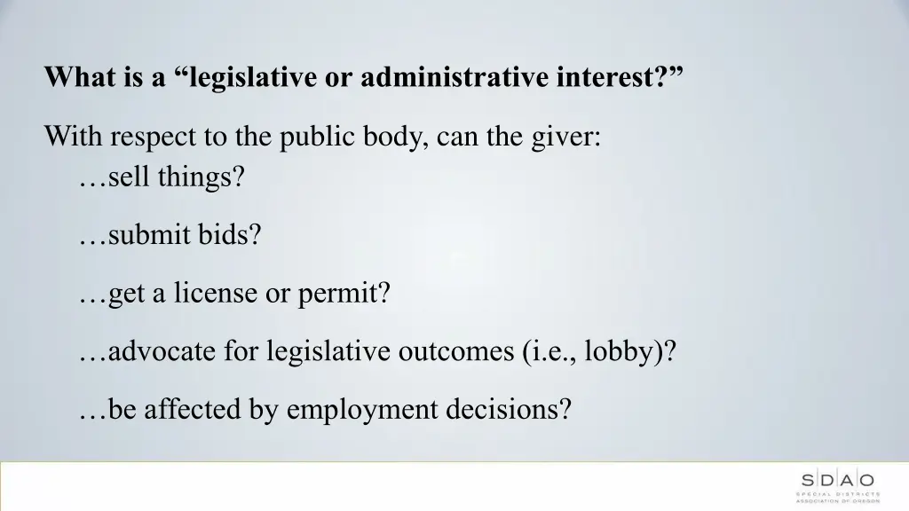 what is a legislative or administrative interest