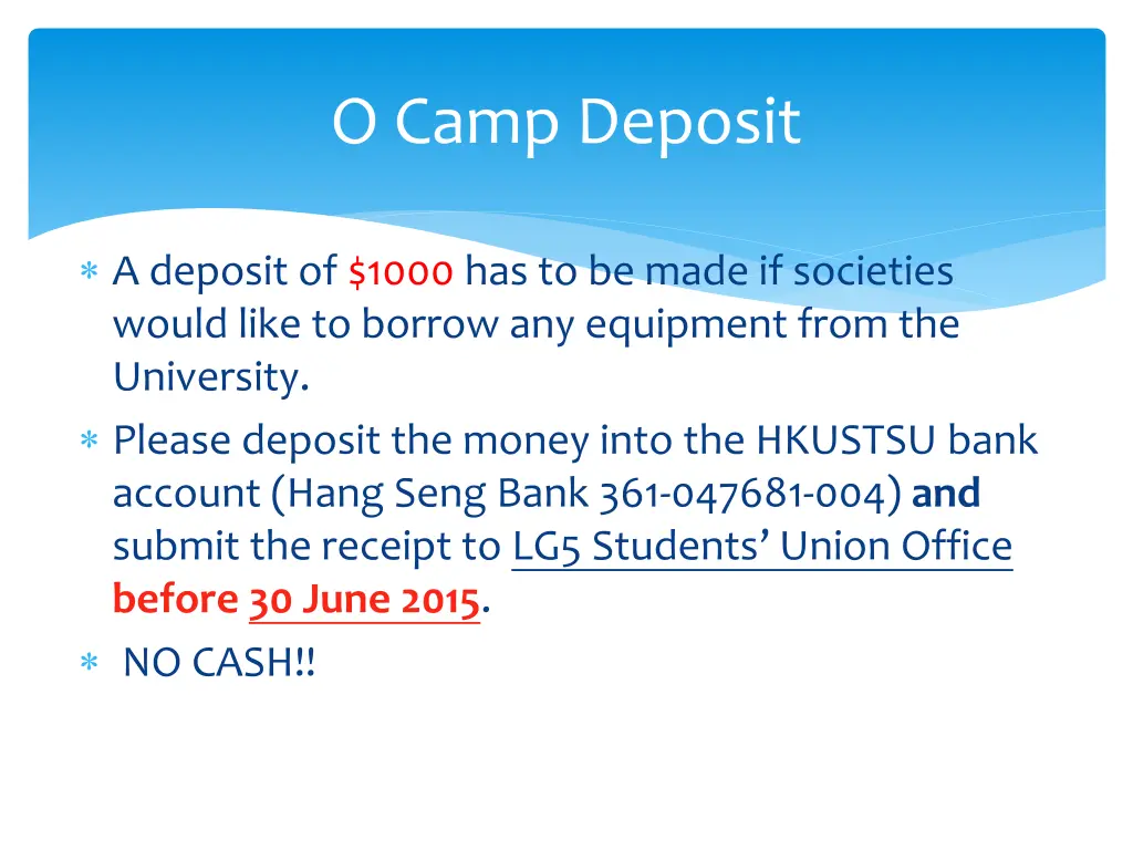 o camp deposit