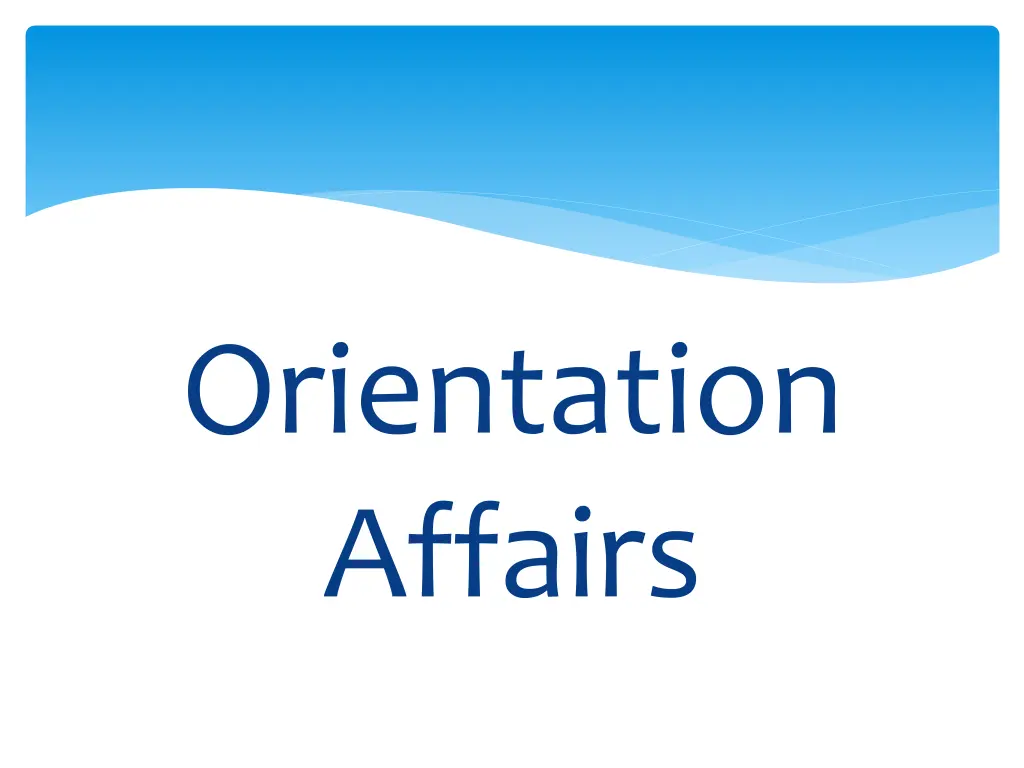 orientation affairs