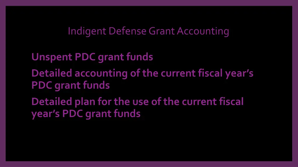 indigent defense grant accounting